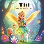 Titi the Helpful Fairy