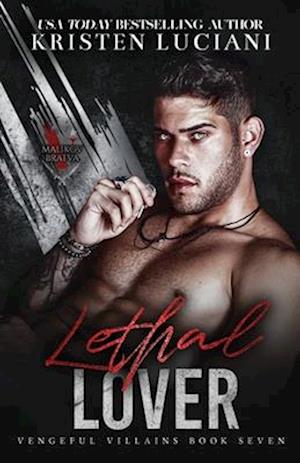 Lethal Lover: A Dark Mafia Fake Marriage Enemies To Lovers Romance