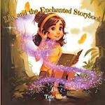 Lily and the Enchanted Storybook: A picture book for kids of all ages 