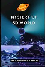 Mystery Of 5D World 