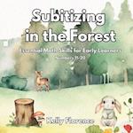 Subitizing in the Forest: Essential Math Skills for Early Learners (Numbers 11-20) 