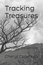 Tracking Treasures: A Poetry Collection 