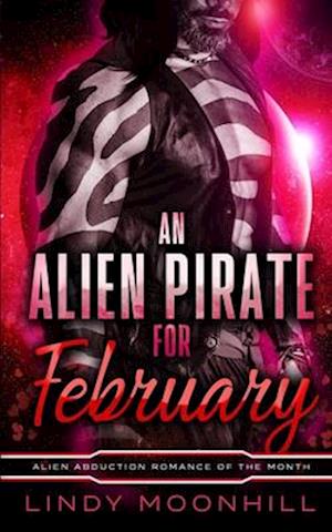 An Alien Pirate for February