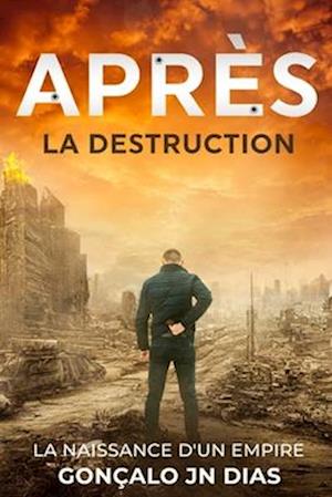 Après la Destruction