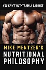 Mike Mentzer's Nutritional Philosophy: You Can't Out-Train a Bad Diet 