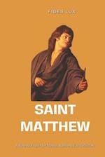 Saint Matthew: A Novena Prayer for Money, Bankers, Tax Collectors 