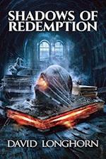 Shadows of Redemption: Supernatural Suspense with Monsters 