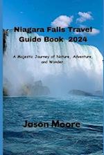 Niagara Falls Travel Guide 2024