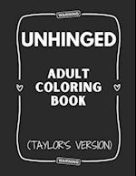 Unhinged Adult Coloring Book (Taylor's Version)