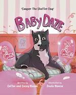 Baby Daze: Cooper The Shelter Dog 