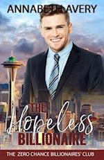 The Hopeless Billionaire: A Sweet Billionaire Second Chance Romance 