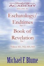 Endtimes/Eschatology: Volume 41 