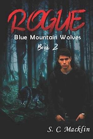 Rogue: Blue Mountain Wolves