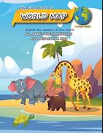 My First Book of World Map: All about the continents and oceans for Kids 