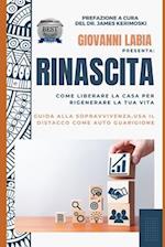 Rinascita ( Guida alla sopravvivenza)