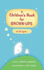 A Children's Book for Grown-Ups