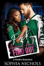 Puck Around And Find Out: A Sports Romance 