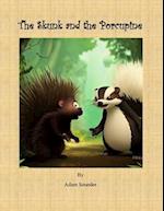 The Skunk and the Porcupine