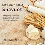 Let's Learn About Shavuot: An Interactive Rhyming Book for Young Children 