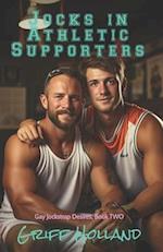 Jocks in Athletic Supporters: Gay Jockstrap Desires, Book TWO 