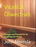 Vitalität Ölwechsel