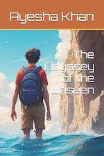 The Odyssey of the Unseen
