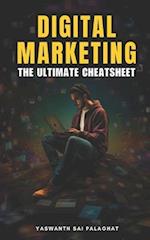 Digital Marketing: The Ultimate Cheatsheet 