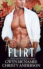 Filthy Fall Flirt: A Spicy Smalltown Story 