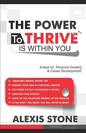 The Power to Thrive Is Within You