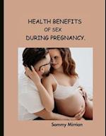 Health Benefit of Sex During Pregnancy 