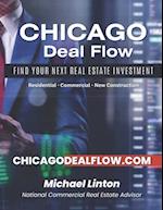 Chicago Deal Flow: Find Your Next Real Estate Investment 