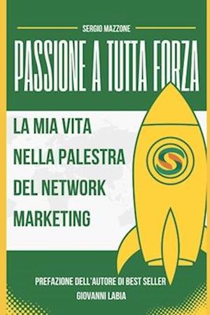 Passione a tutta Forza