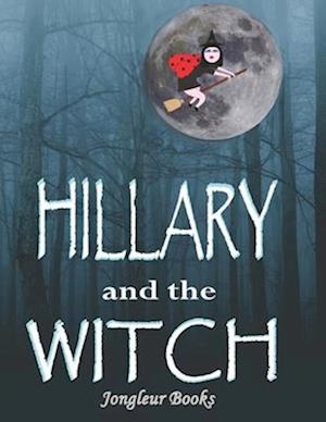 Hillary and the Witch