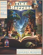 Time Hoppers: A journey Of Imaginations 