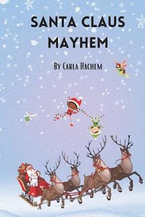 Santa Claus Mayhem