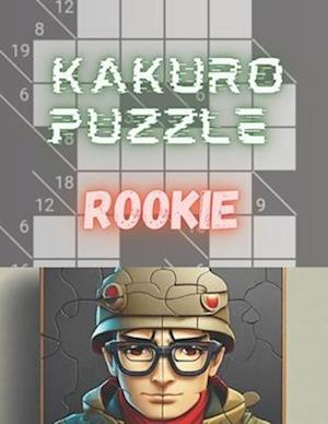 Kakuro puzzles Rookie : 100+ Puzzle for beginners - brain teaser - logic
