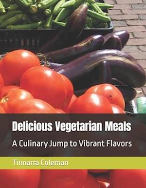 Delicious Vegetarian Meals