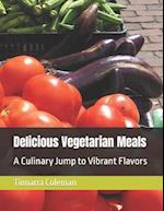 Delicious Vegetarian Meals