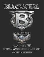 BLACKSTEEL: A.C.E. UNIT 