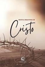 Nuova Creatura in Cristo