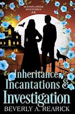 Inheritance, Incantations & Investigation: A Paranormal Cozy Mystery (Moonflower Mysteries Series Book 4) 