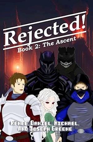 Rejected! The Ascent