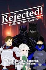 Rejected! The Ascent 