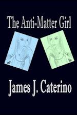 The Anti-Matter Girl 