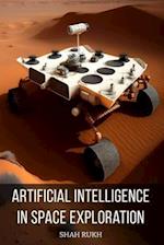 Artificial Intelligence in Space Exploration 
