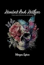 Hemlock And Hellfires: Poems About Witches And Woodlands 