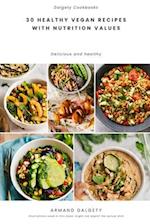 30 healthy vegan recipes with nutrition values 