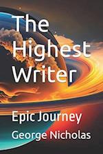 The Highest Writer: Epic Journey 