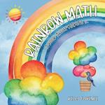 Rainbow Math: A Book About Making Ten 