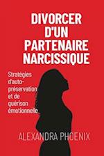 Divorcer d'un partenaire narcissique